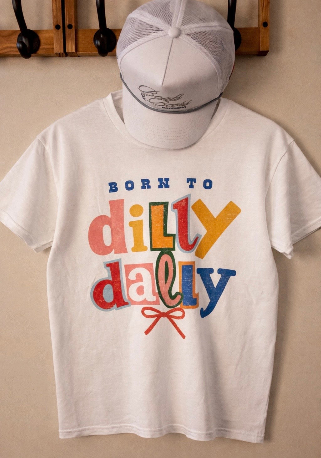 Born to Dilly Dally